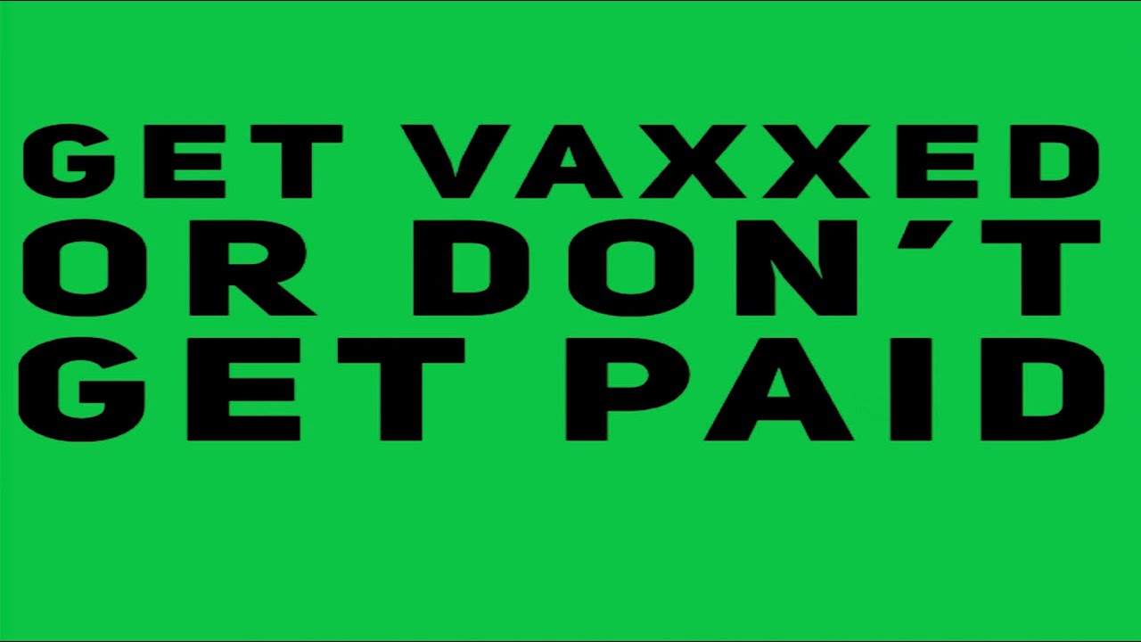 In the Booth With Canton Jones & Messenja "Get Vaxxed or Don't Get Paid"