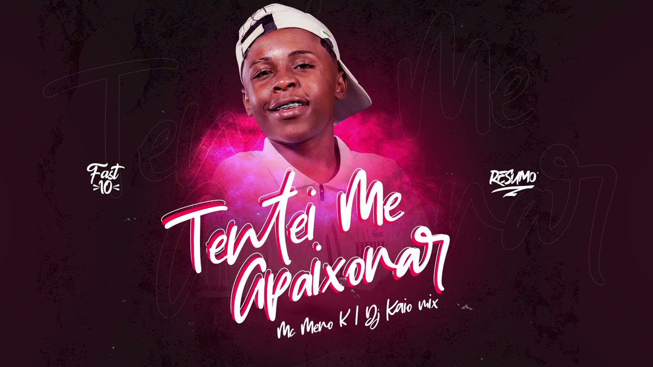 MC Meno K - Tentei me Apaixonar ( DJ Kaio Mix )