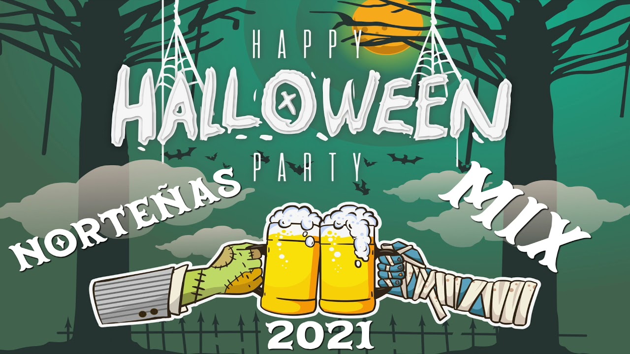 Halloween Norteñas Mix Para Tu Fiesta 2021
