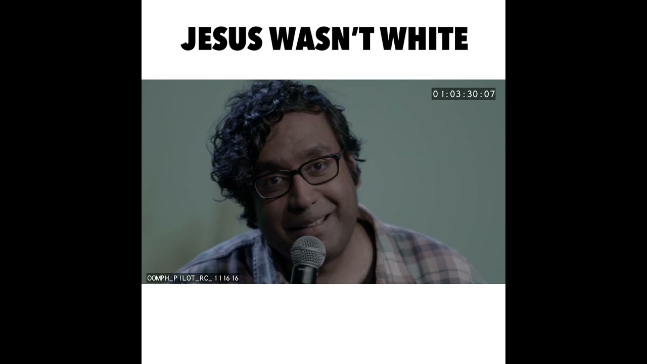 JESUS WASN’T WHITE by Hari Kondabolu
