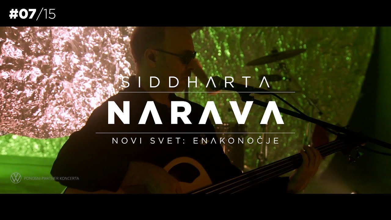 Siddharta - Narava (Novi Svet: Enakonočje - live)