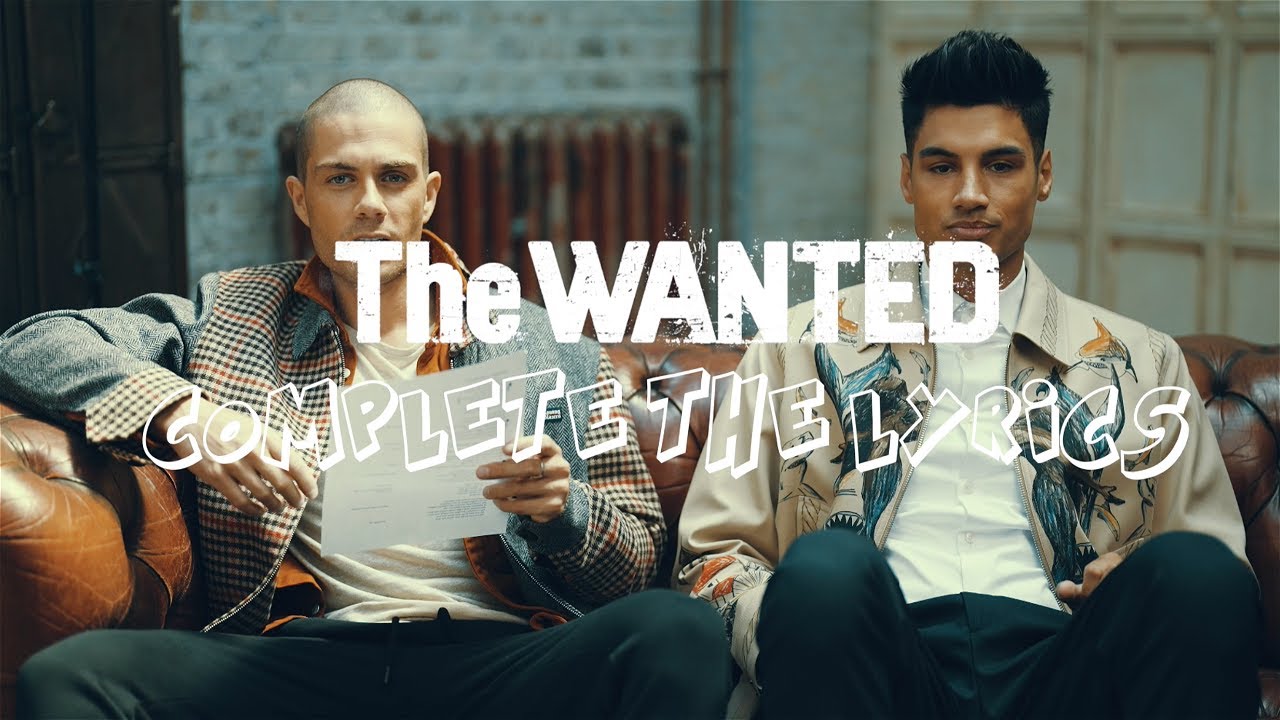 The Wanted - Finish The Lyric (Show Me Love)!