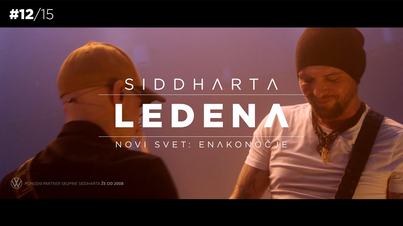 Siddharta - Ledena (Novi Svet: Enakonočje - live)