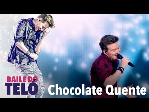 Michel Teló - Chocolate Quente (DVD Baile do Teló)