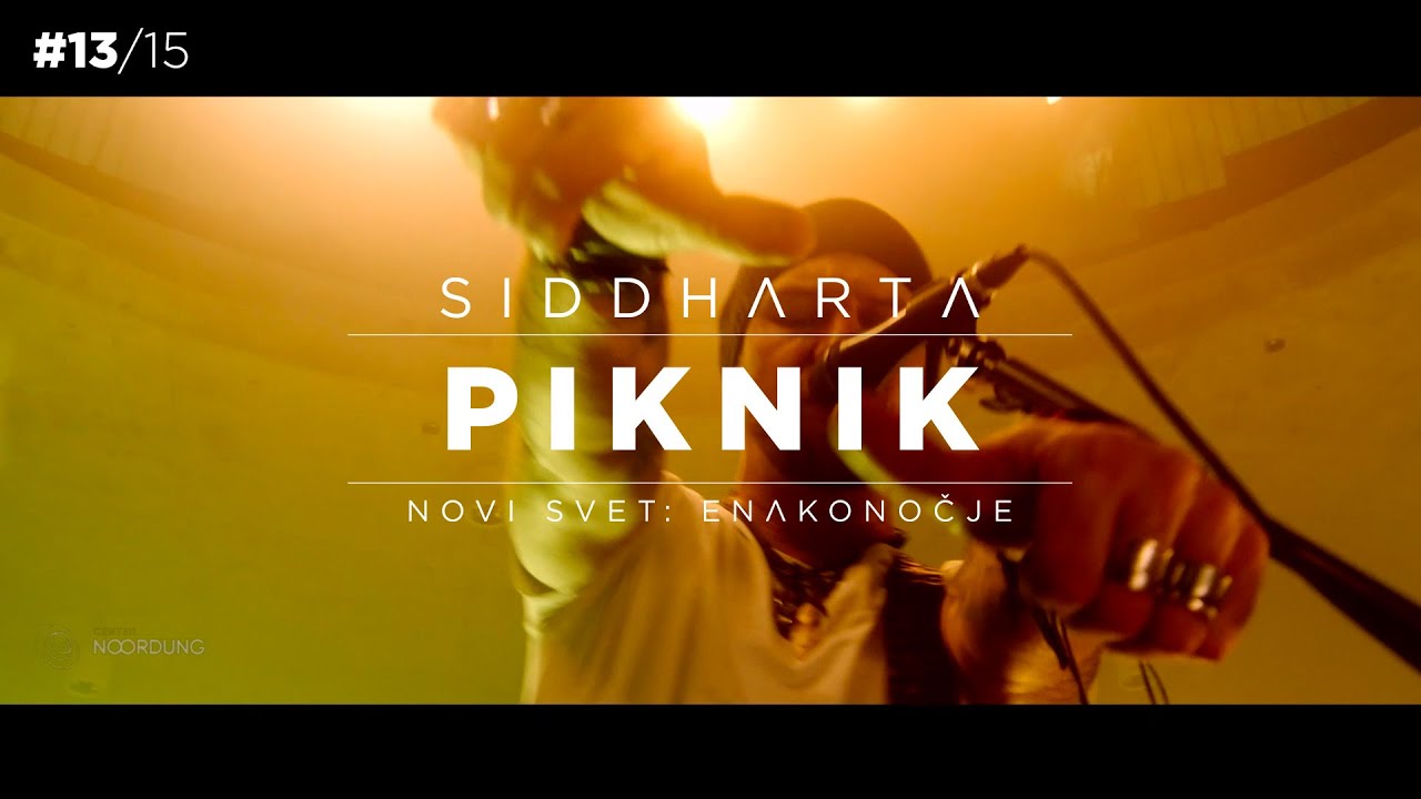 Siddharta - Piknik (Novi Svet: Enakonočje - live)