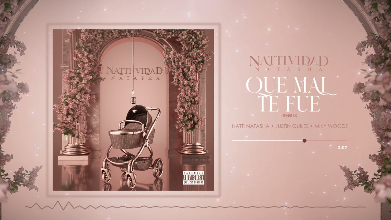 Natti Natasha - Que Mal Te Fue (Remix) ft. J Quiles x Miky Woodz [Official Audio]