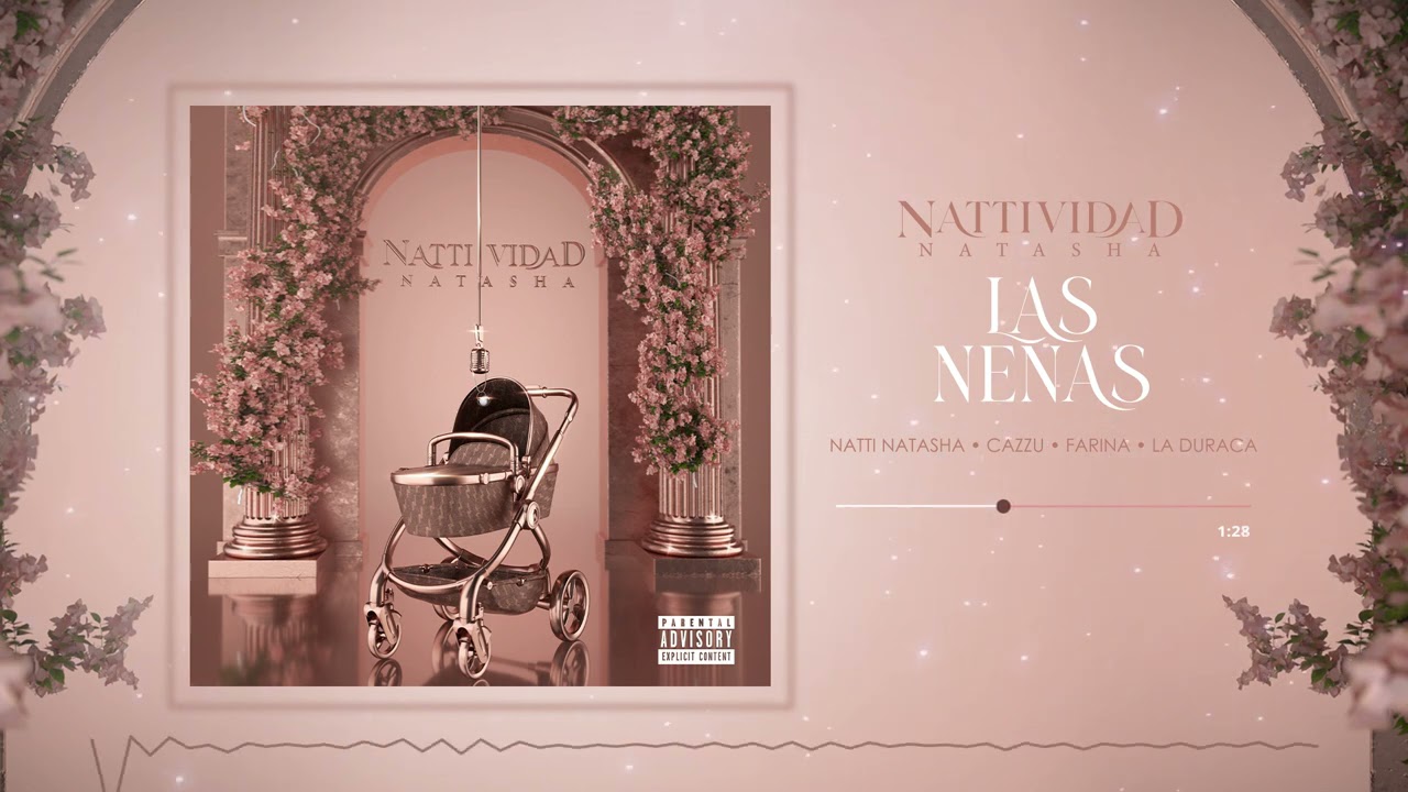 Natti Natasha x Farina x Cazzu x La Duraca - Las Nenas [Official Audio]