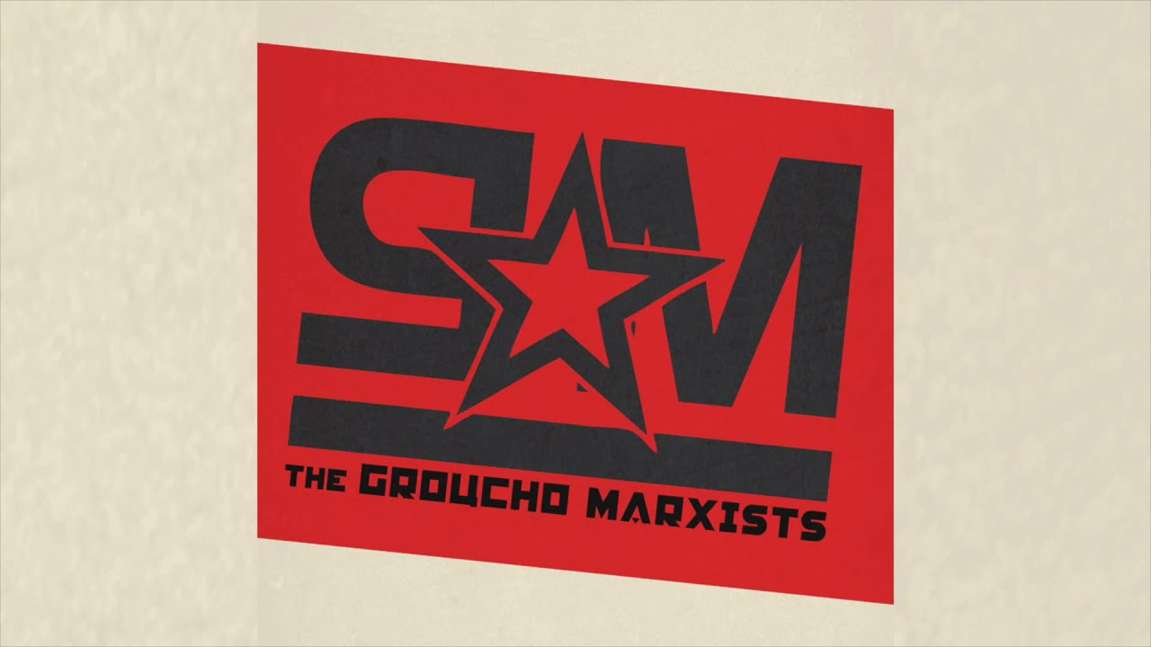 The Groucho Marxists - Manifesto! [FULL ALBUM STREAM]