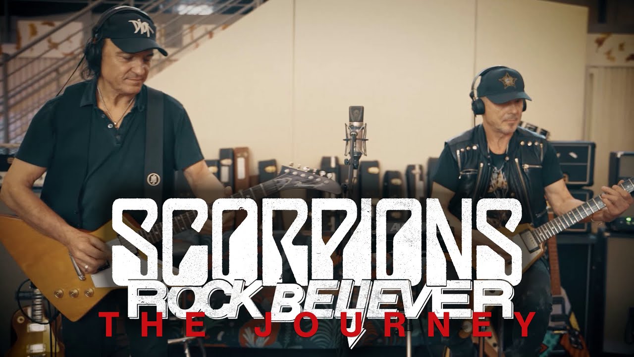 Scorpions – Rock Believer – The Journey (Part 2)