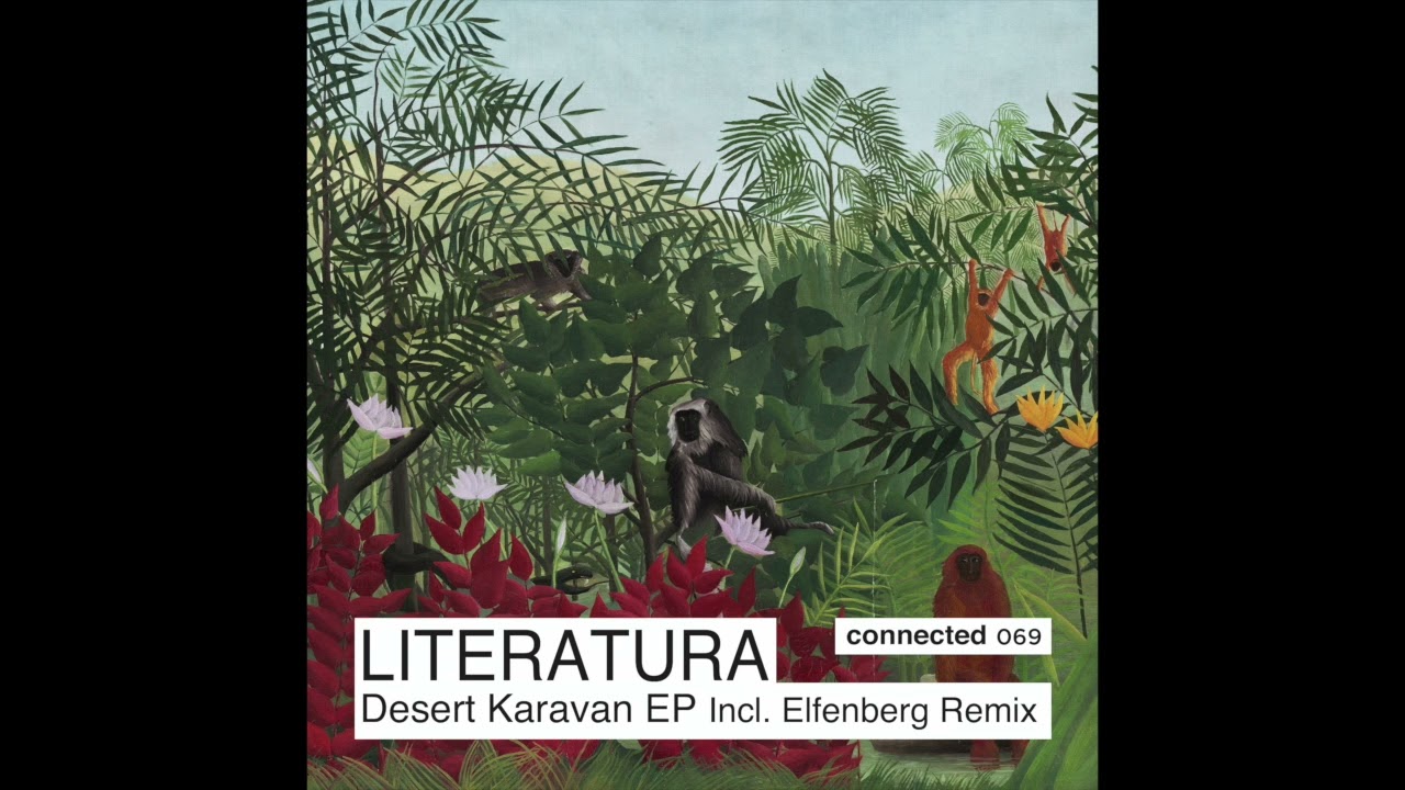 Literatura  'Desert Karavan'  Elfenberg Remix (connected 069)