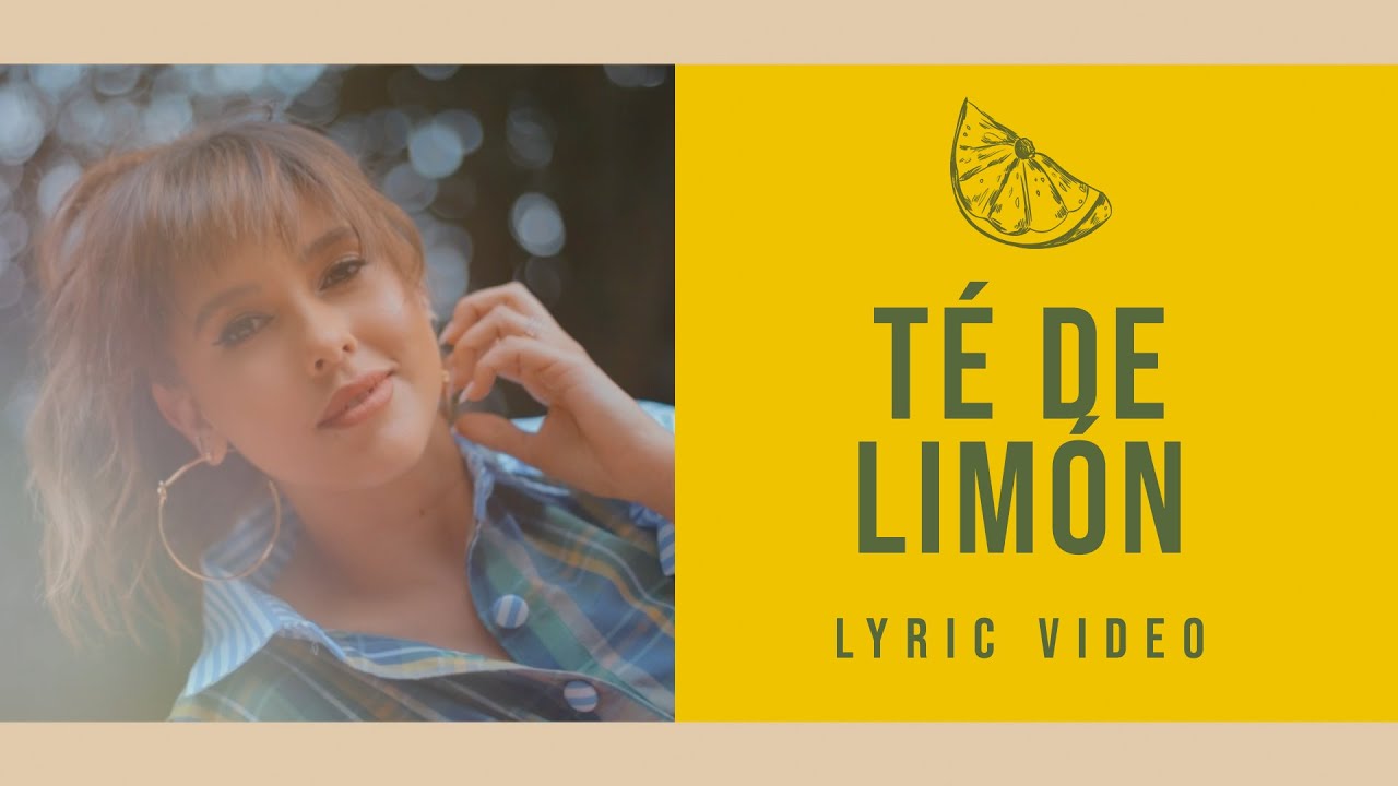 Paulina Goto - Té de Limón (videolyric)