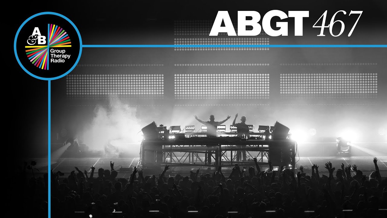 Group Therapy 467 with Above & Beyond and Martin Roth