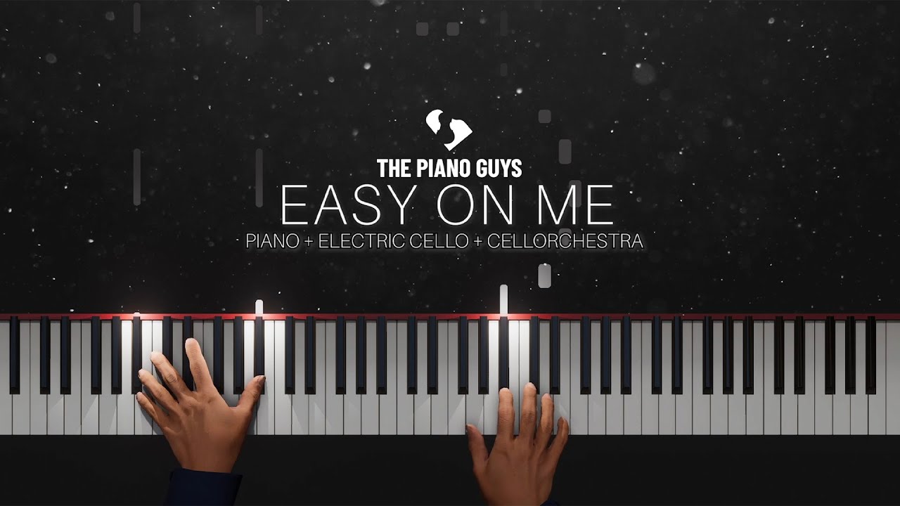 Easy On Me - Adele (Piano + Electric Cello + Cellorchestra Cover) The Piano Guys