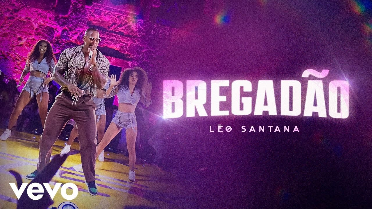 Léo Santana - Bregadão (GG Astral)
