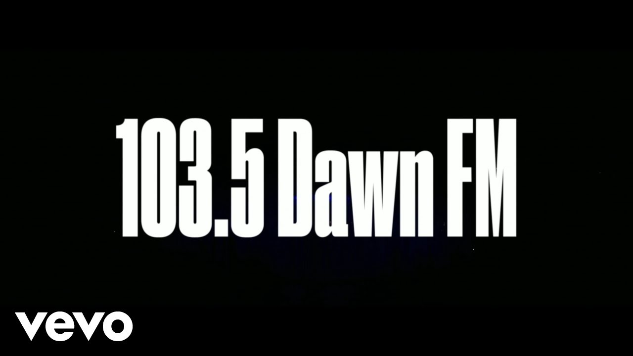The Weeknd - Amazon Music Presents: 103.5 DAWN FM