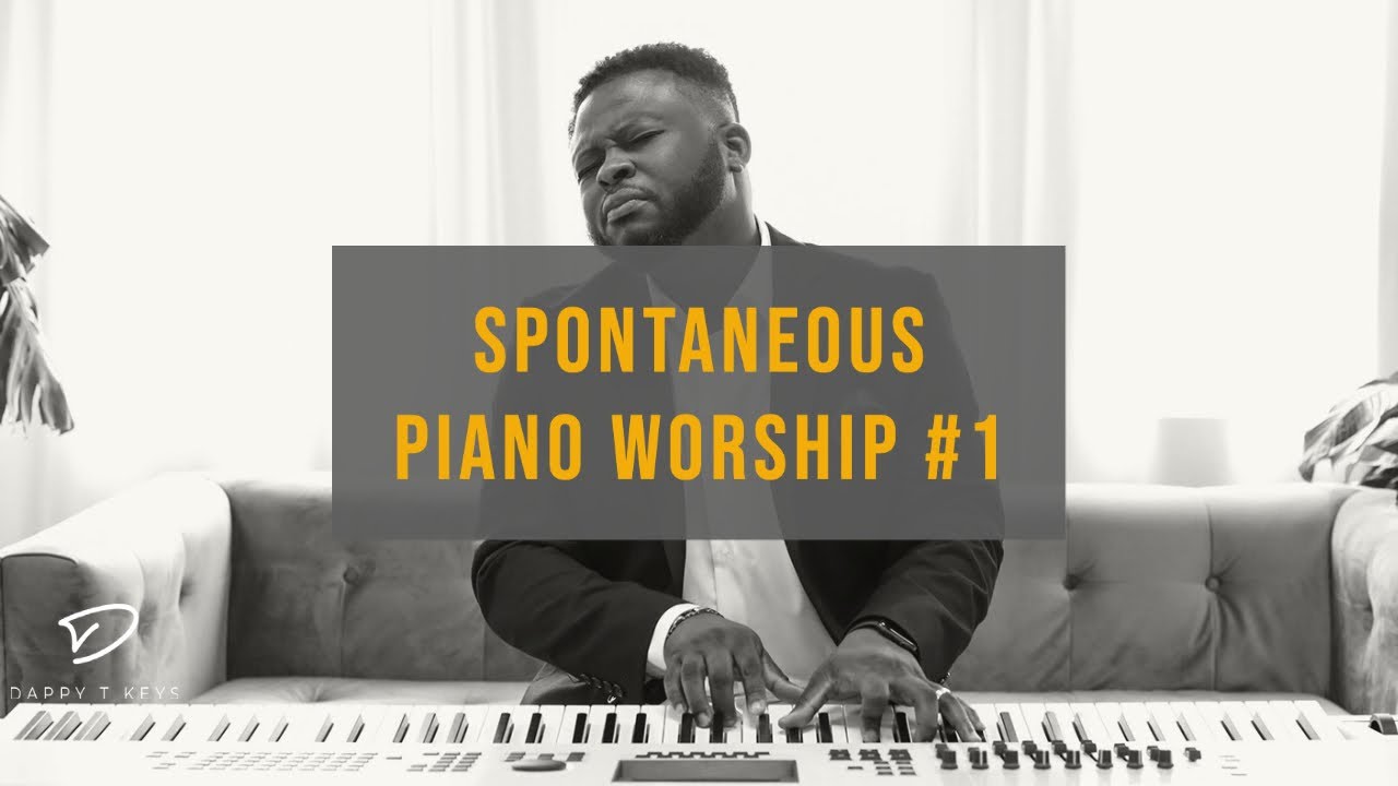 Spontaneous Piano Worship #1: Alone With God | Time With Holy Spirit | Meditation & Prayer Music