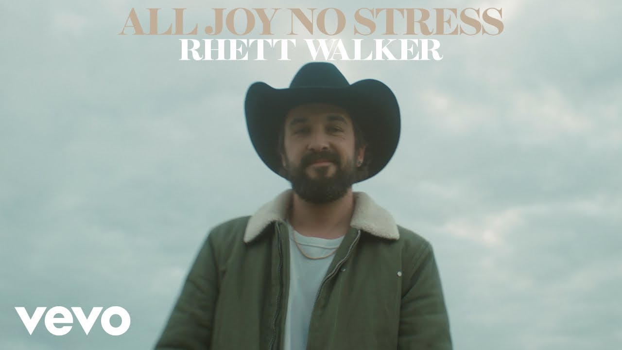 Rhett Walker - All Joy No Stress (Official Music Video)