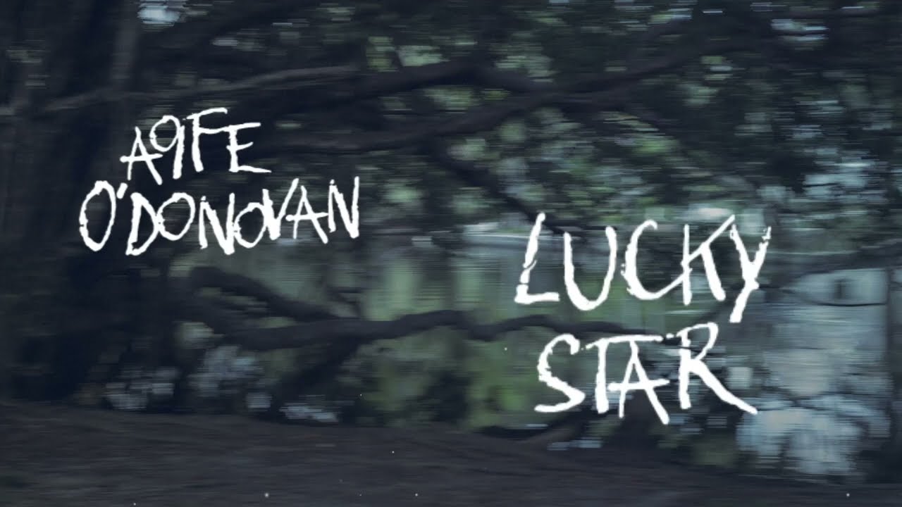 Aoife O'Donovan - "Lucky Star" [Official Audio + Lyrics]