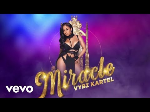 Vybz Kartel - Miracle (Official Audio)