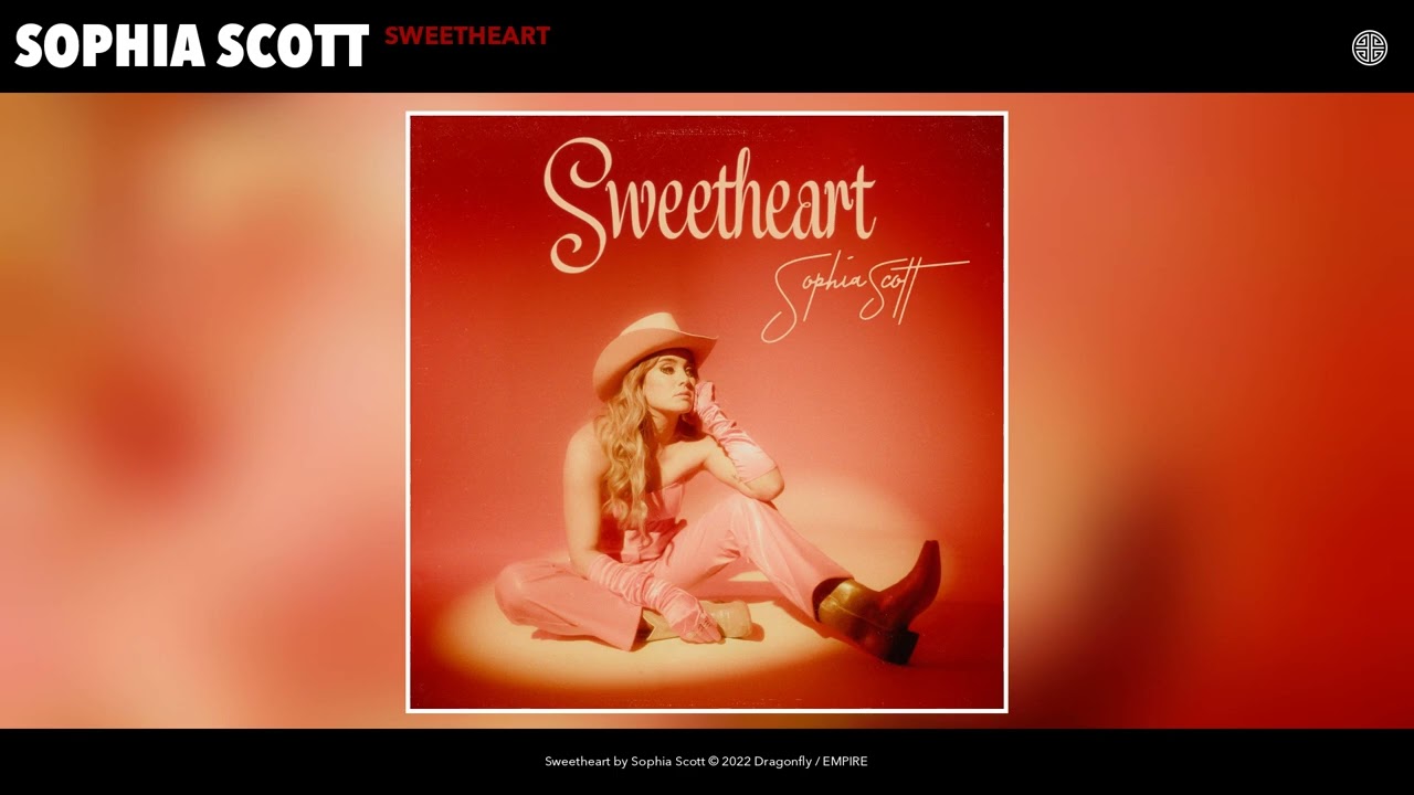 Sophia Scott - Sweetheart (Official Audio)