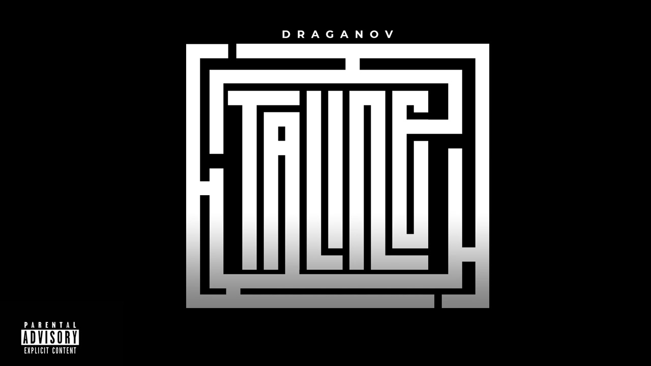 DRAGANOV - TALINE ( Prod by DRAGANOV ) Official Audio