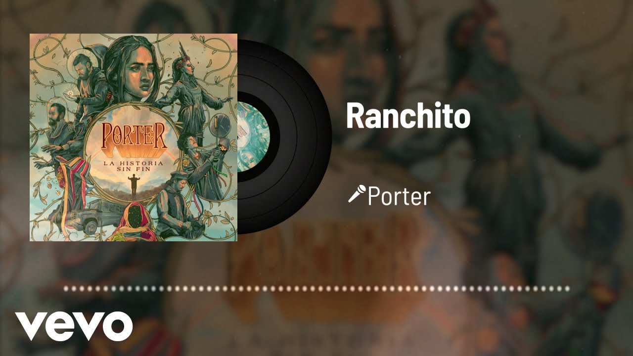 Porter - Ranchito (Audio)