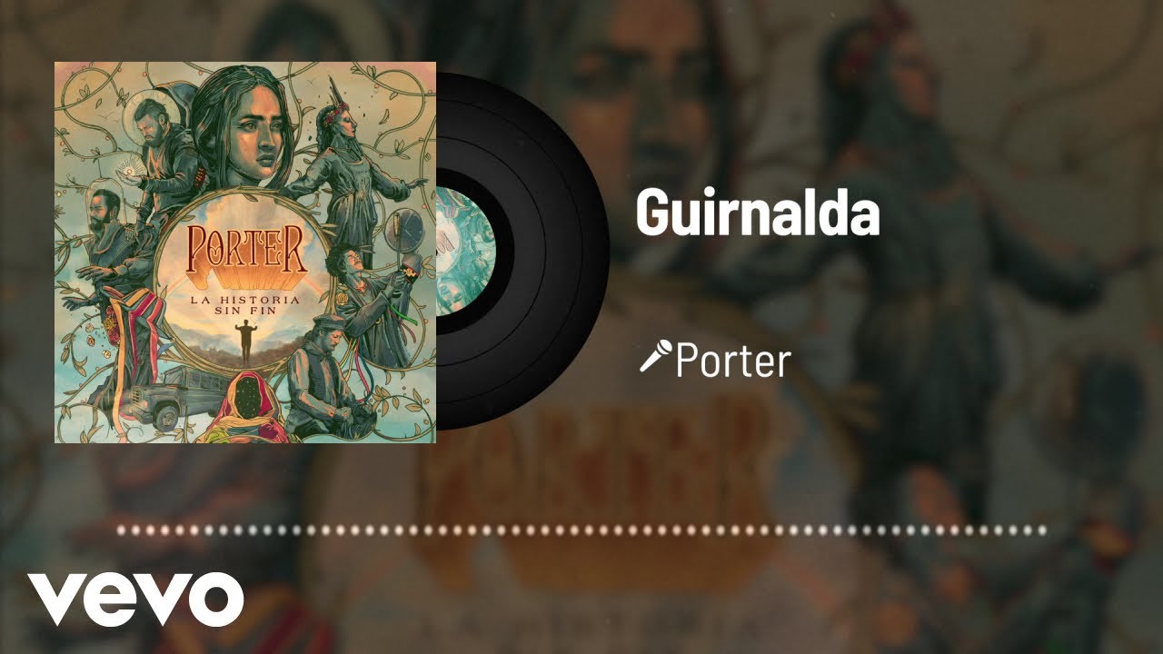 Porter - Guirnalda (Audio)