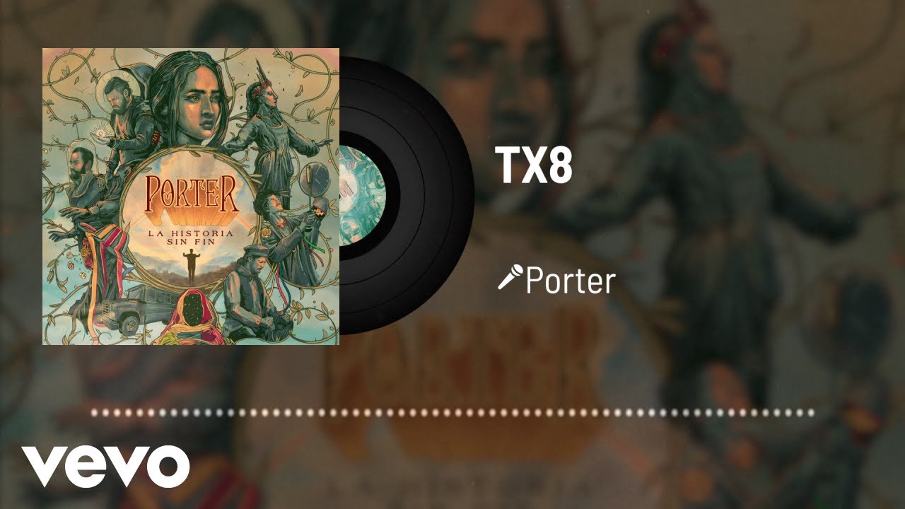 Porter - TX8 (Audio)