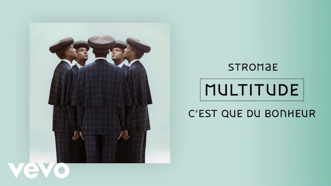 Stromae - C'est que du bonheur (Official Audio)