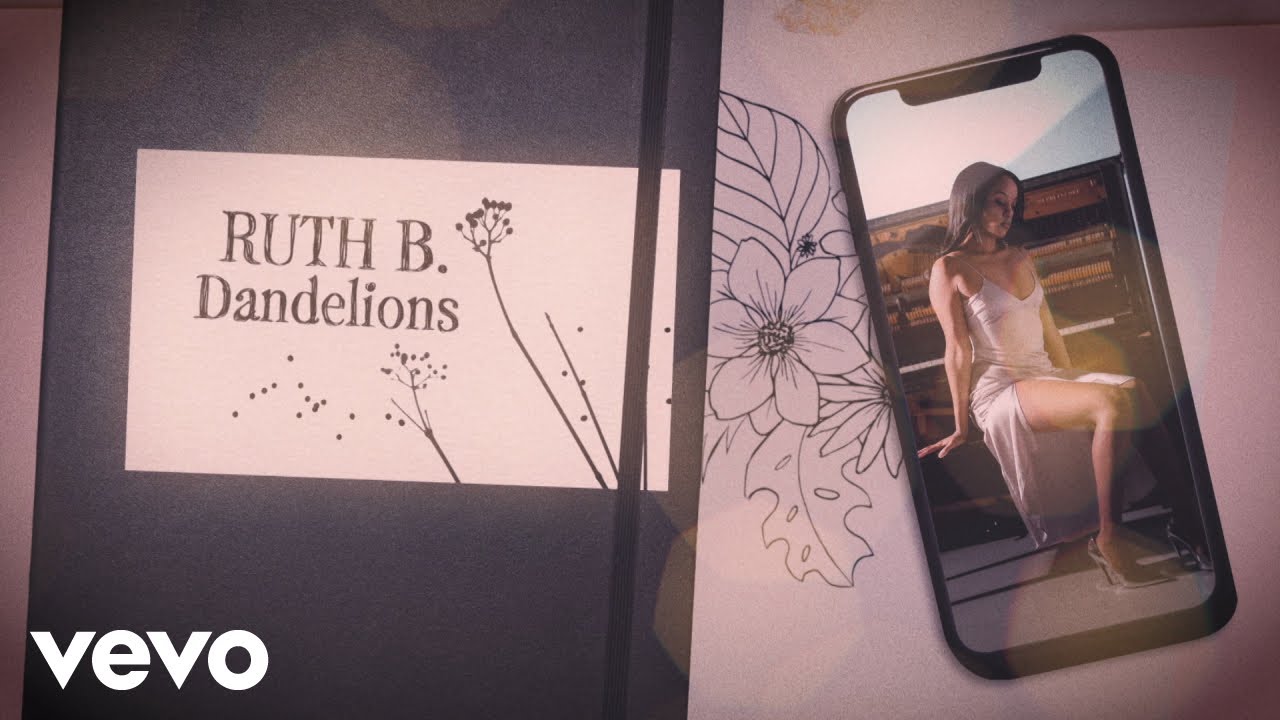 Ruth B. - Dandelions (Official Lyric Video)