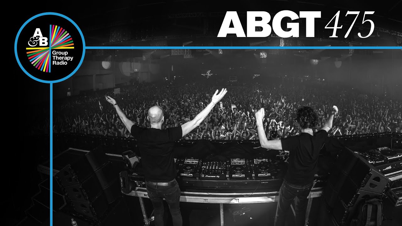 Group Therapy 475 with Above & Beyond and Barry Can't Swim