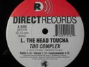 L The Head Toucha - Too Complex (1997)