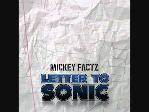Mickey Factz - Letter To Sonic [Prod. Charles Hamilton] [DOWNLOAD]