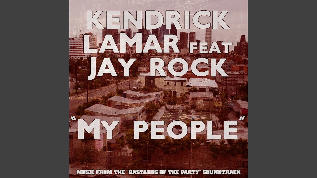 My People (feat. Jay Rock)