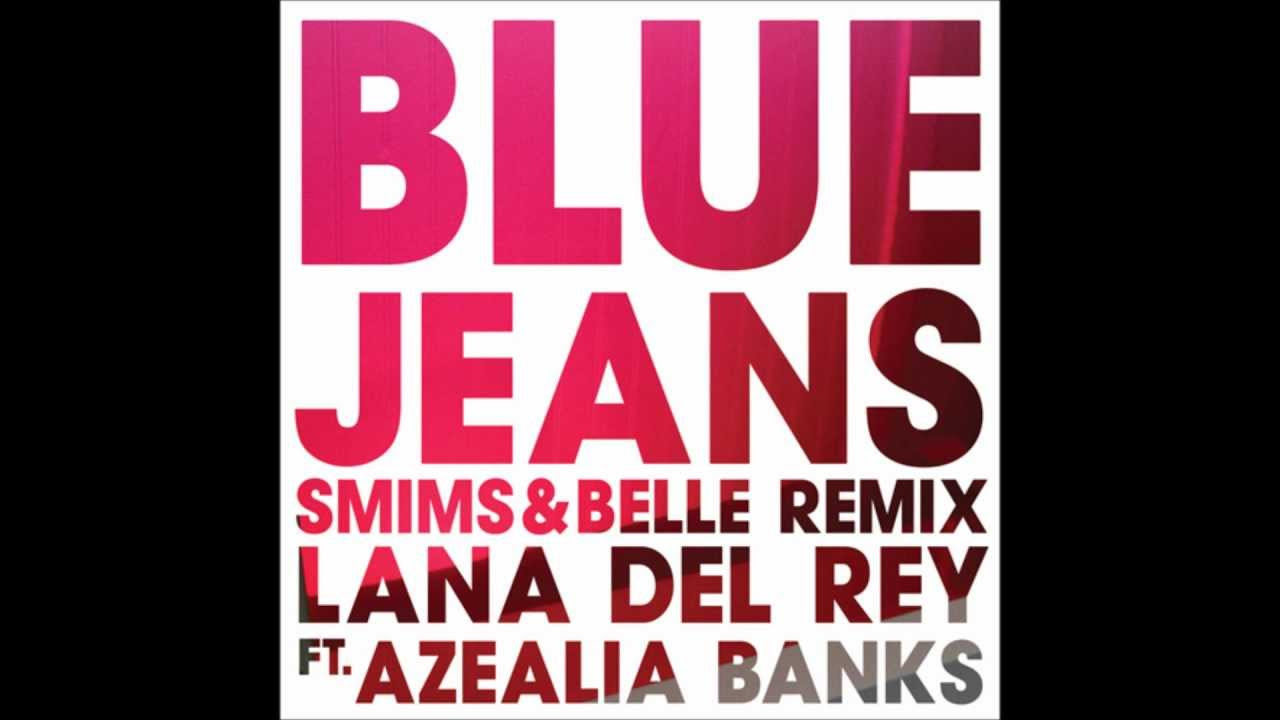Lana Del Rey - Blue Jeans ft.  Azealia Banks (Smims&Belle Extended Remix)