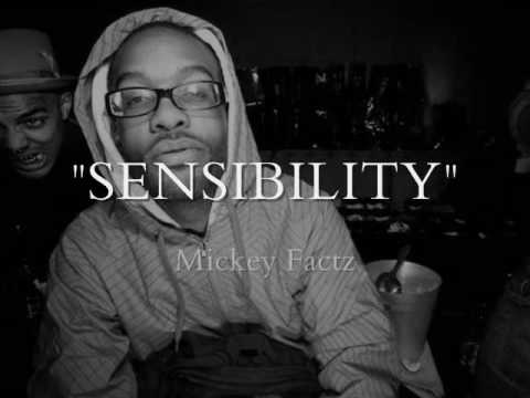 Mickey Factz "Sensibility"