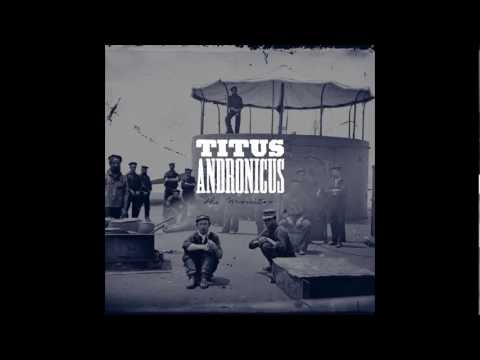 Titus Andronicus - Theme From 'Cheers'