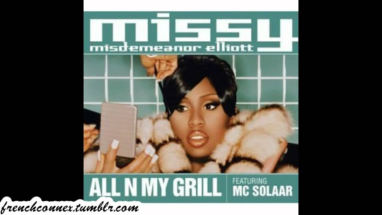 Missy Elliott feat MC Solaar "All in my grill" european edit