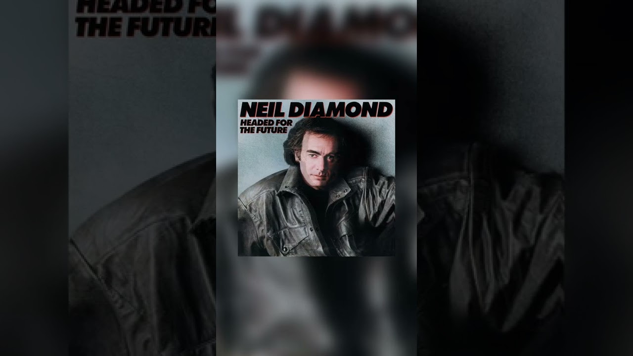 Neil Diamond - 'Headed For The Future' released On This Date!