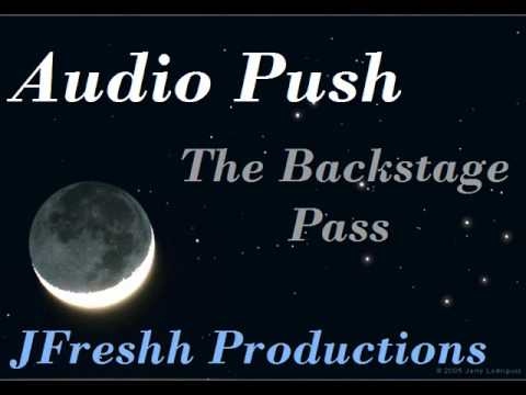 Audio Push-Intro The Backstage Pass