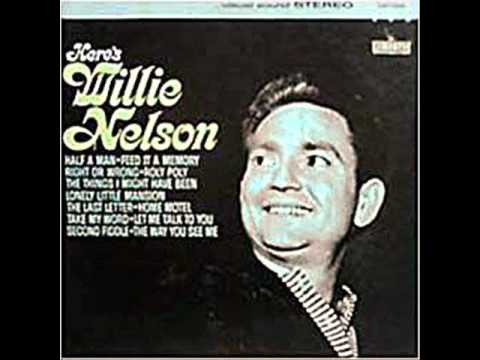 Willie Nelson - Take My Word