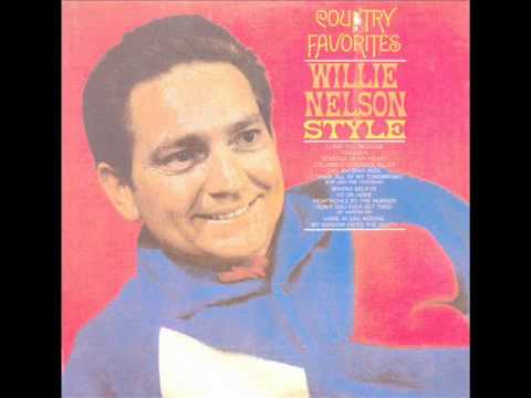 Willie Nelson - I'd Trade All Of My Tomorrows