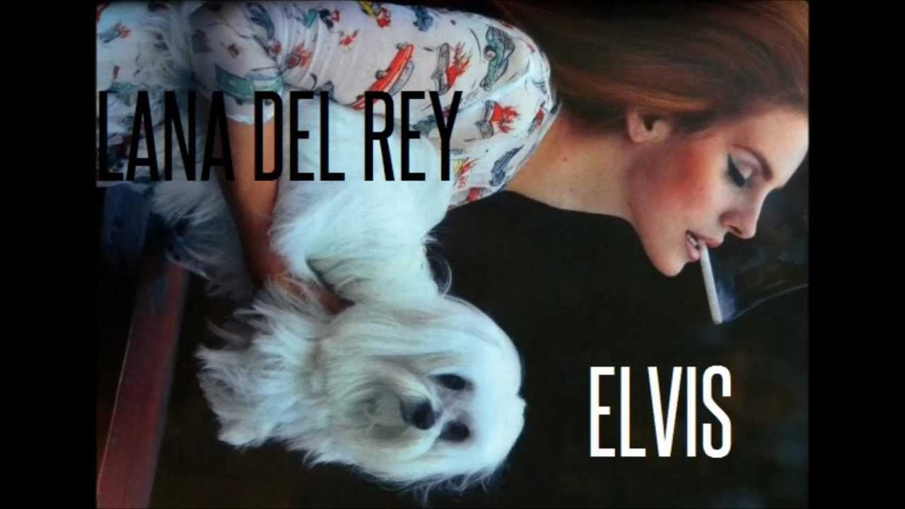 Elvis - Lana Del Rey Lyrics on screen.