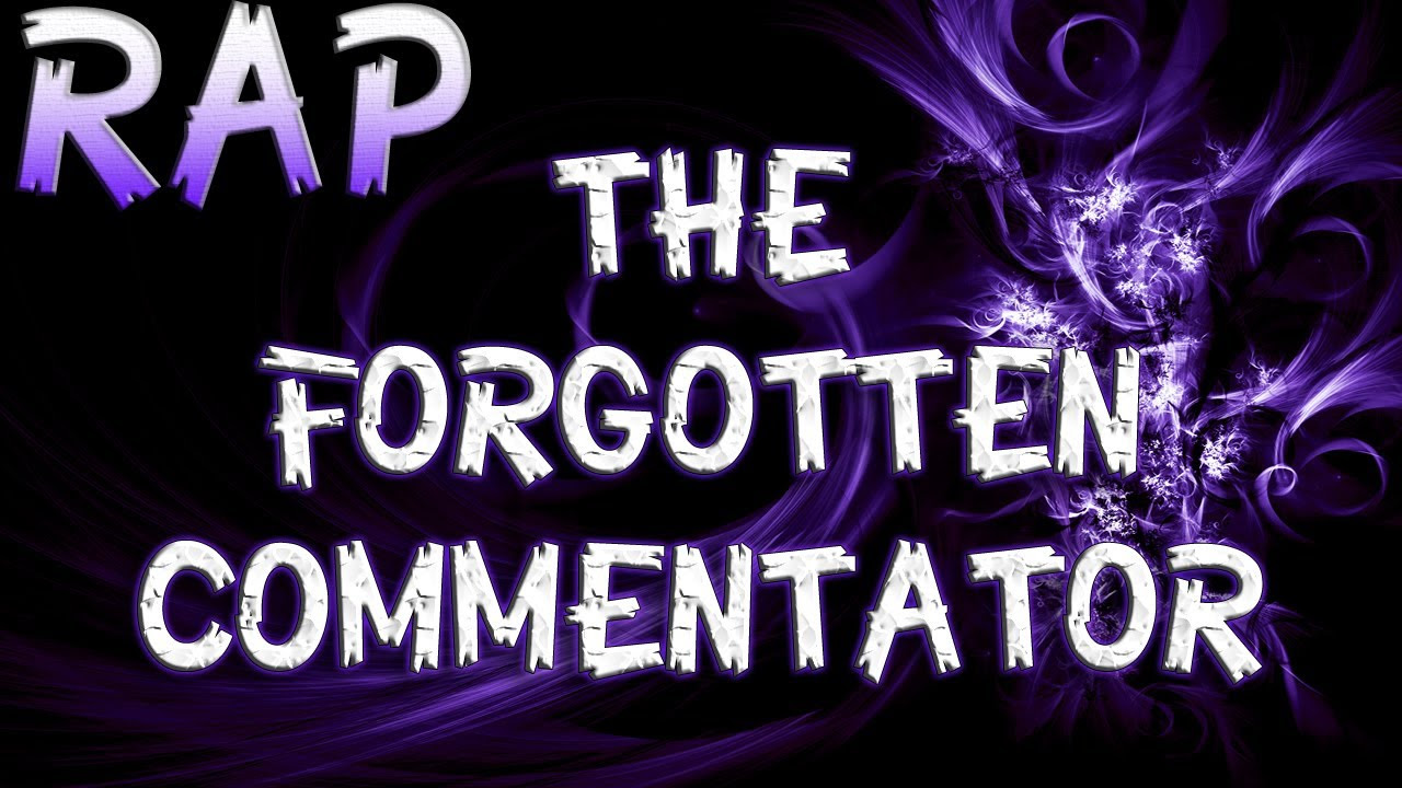 RAP ♪ "The Forgotten Commentator" | Iniquity