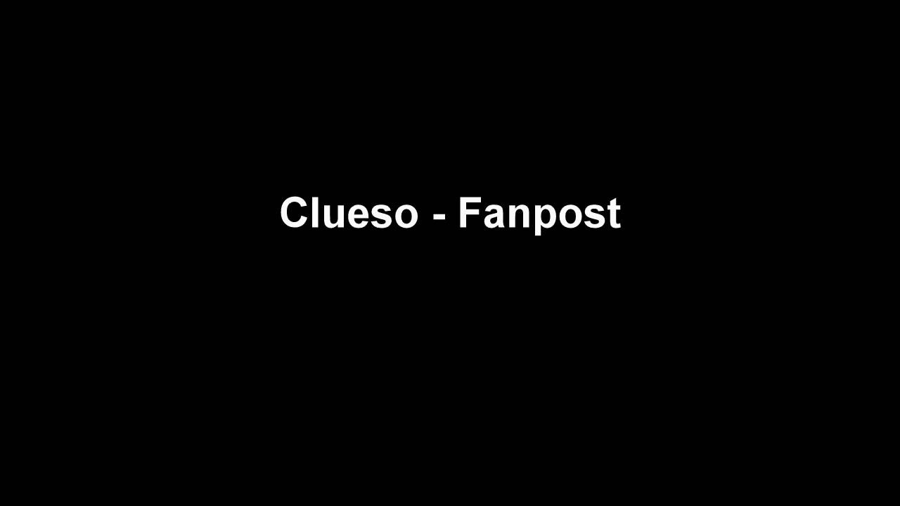 Clueso - Fanpost