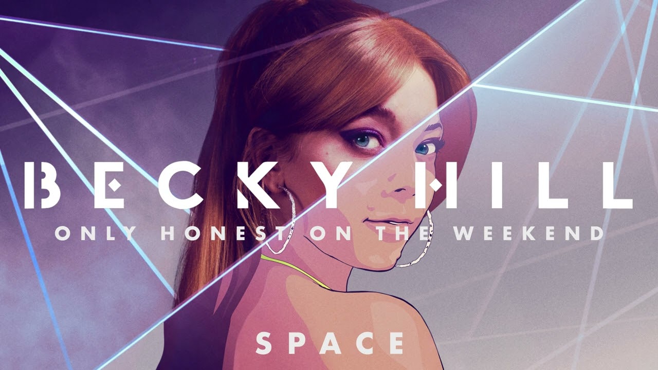 Becky Hill - Space (Official Deluxe Album Audio)
