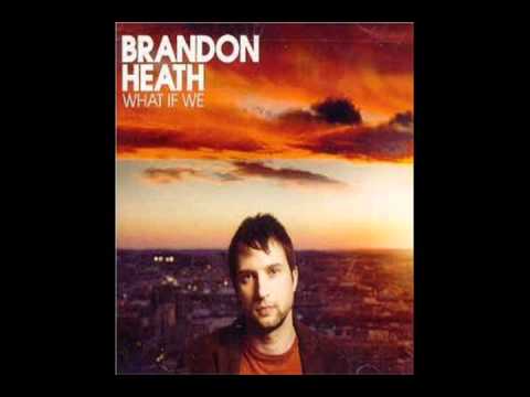 Brandon Heath - When I'm Alone