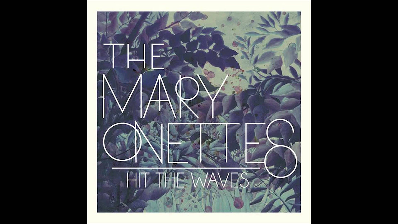 The Mary Onettes - Years