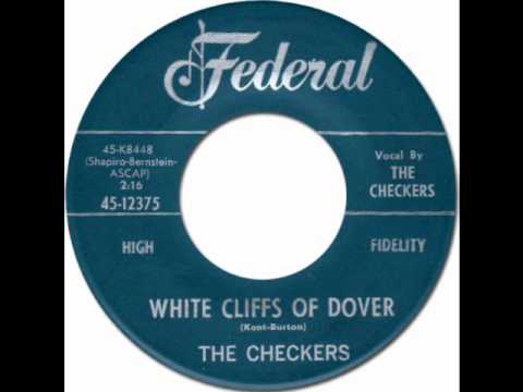 WHITE CLIFFS OF DOVER - The Checkers [Federal 12375] 1954 * Doo-Wop