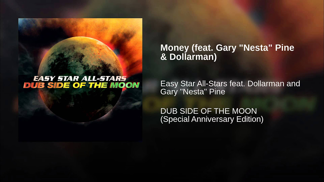 Money (feat. Gary "Nesta" Pine & Dollarman)